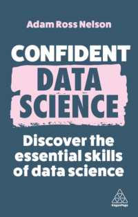 Confident Data Science : Discover the Essential Skills of Data Science (Confident Series)