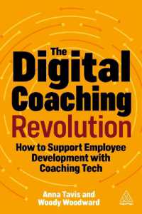 The Digital Coaching Revolution : How to Support Employee Development with Coaching Tech