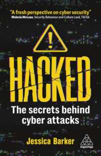 Hacked : The Secrets Behind Cyber Attacks