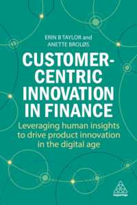Customer-Centric Innovation in Finance : Leveraging Human Insights to Drive Product Innovation in the Digital Age