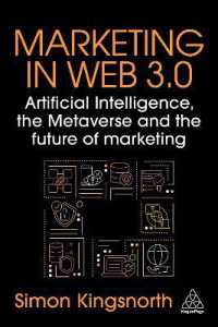 Marketing in Web 3.0 : Artificial Intelligence, the Metaverse and the Future of Marketing