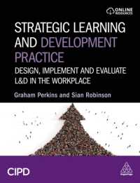 Strategic Learning and Development Practice : Design, Implement and Evaluate L&D in the Workplace