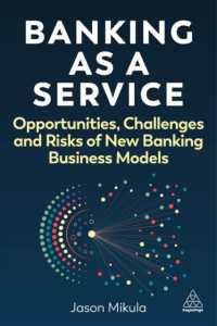 Banking as a Service : Opportunities, Challenges, and Risks of New Banking Business Models