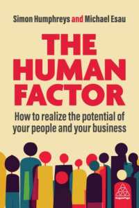 The Human Factor : How to Realize the Potential of your People and your Business