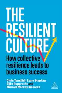 The Resilient Culture : How Collective Resilience Leads to Business Success