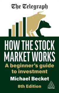 証券市場の機能：投資入門ガイド（第８版）<br>How the Stock Market Works : A Beginner's Guide to Investment （8TH）