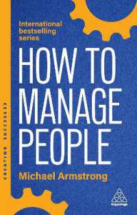 人材の管理法（第６版）<br>How to Manage People : Fast, Effective Management Skills that Really Get Results (Creating Success) （6TH）
