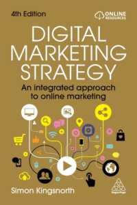 Digital Marketing Strategy : An Integrated Approach to Online Marketing （4TH）