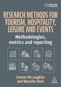 Research Methods for Tourism, Hospitality, Leisure and Events : Methodologies, Metrics and Reporting