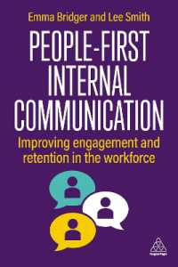 People-Centric Internal Communication : Improving Engagement and Retention in the Workforce