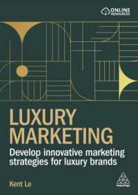 Luxury Marketing : Develop Innovative Marketing Strategies for Luxury Brands