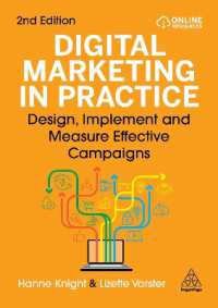 Digital Marketing in Practice : Design, Implement and Measure Effective Campaigns （2ND）
