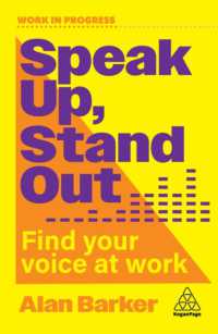 Speak Up, Stand Out : Find Your Voice at Work (Work in Progress series)