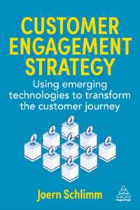 Customer Engagement Strategy : Using Emerging Technologies to Transform the Customer Journey