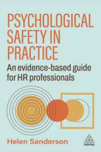 Psychological Safety in Practice : An Evidence-based Guide for HR Professionals