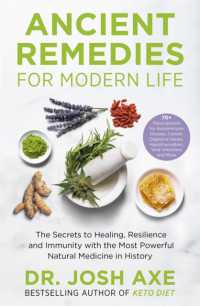 Ancient Remedies for Modern Life : from the bestselling author of Keto Diet