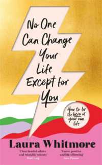 No One Can Change Your Life Except for You : The Sunday Times bestseller now with an exclusive new chapter