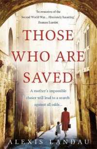 Those Who Are Saved : A gripping and heartbreaking World War II story -- Hardback