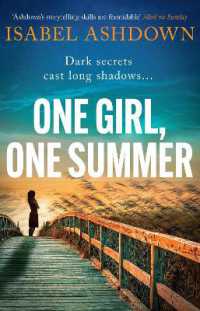 One Girl, One Summer : An emotional pageturner with dark secrets that will take your breath away (A Highcap Mystery)
