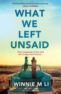 What We Left Unsaid : The new gripping and unputdownable must-read novel of 2025!