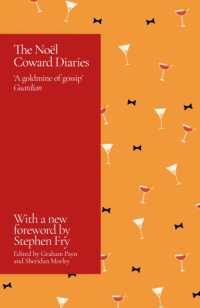 The Noel Coward Diaries : With a Foreword by Stephen Fry