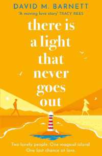 There Is a Light That Never Goes Out : The cosy and feel-good love story from the top five bestseller