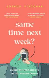 Same Time Next Week? : Living with anxiety in the modern world