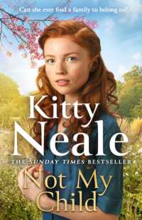 Not My Child : The BRAND-NEW WW2 evacuee saga from bestselling author Kitty Neale