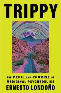 Trippy : The Peril and Promise of Medicinal Psychedelics