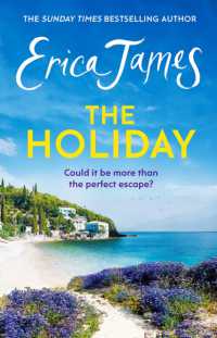 The Holiday : A glorious novel - the perfect summer read