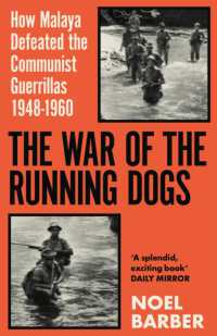 The War of the Running Dogs : Malaya 1948-1960 (W&n Military)