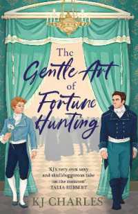 The Gentle Art of Fortune Hunting (The Gentlemen of Uncertain Fortune)