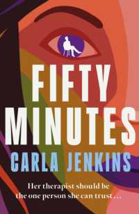 Fifty Minutes : A Thrilling， Page-Turning Debut Novel