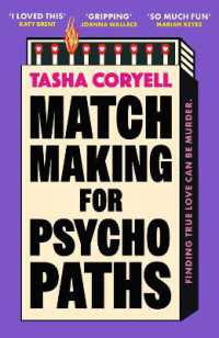 Matchmaking for Psychopaths : The most compelling, hilarious, and twisty book of the summer, 'SO MUCH FUN' Marian Keyes
