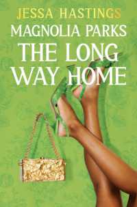 Magnolia Parks: The Long Way Home : Book 3 (Magnolia Parks Universe)