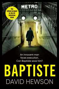 Baptiste: the Blade Must Fall : The official prequel to the hit television show