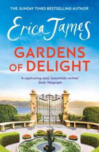 Gardens of Delight : An uplifting and page-turning story from the Sunday Times bestselling author