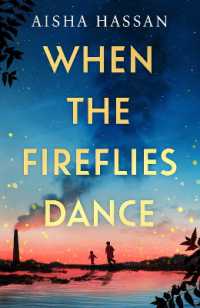When the Fireflies Dance : The extraordinary and enthralling book club debut of 2025 you don't want to miss!