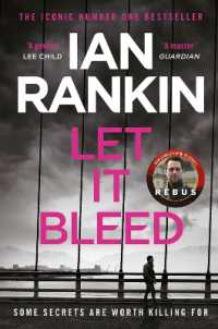 Let It Bleed : From the iconic #1 bestselling author of a SONG FOR THE DARK TIMES (A Rebus Novel)
