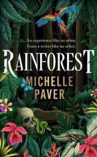 Rainforest : The incredible new novel from Sunday Times bestseller Michelle Paver