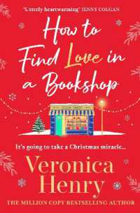 How to Find Love in a Book Shop : The delightfully cosy and heartwarming read to curl up with this year!