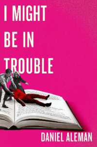 I Might Be in Trouble : A hilarious and heartfelt debut mystery with a twist, perfect for fans of YELLOWFACE and THE PLOT
