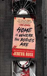 Home Is Where the Bodies Are : The instant New York Times bestseller from queen of twists and global sensation Jeneva Rose