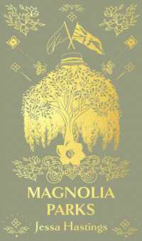 Magnolia Parks : Deluxe Special Edition (Magnolia Parks Universe)