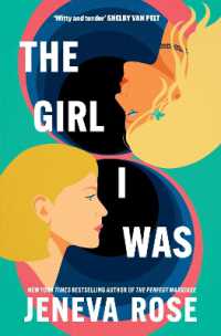 The Girl I Was : From #1 New York Times bestseller Jeneva Rose comes a hilarious and heartwarming story about self-love