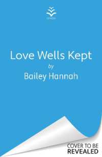 Love Wells Kept (Wells Ranch)