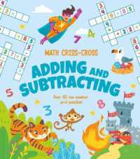 Math Criss-Cross Adding and Subtracting : Over 80 Fun Number Grid Puzzles!