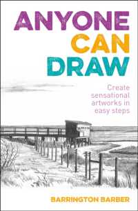 Anyone Can Draw : Create Sensational Artworks in Easy Steps