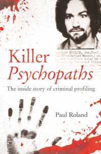Killer Psychopaths : The inside Story of Criminal Profiling (True Criminals)