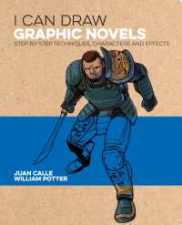 I Can Draw Graphic Novels : Step-by-Step Techniques, Characters and Effects (I Can Draw)